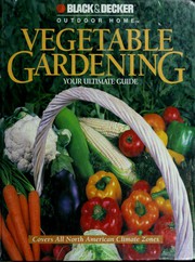 Cover of: Vegetable Gardening