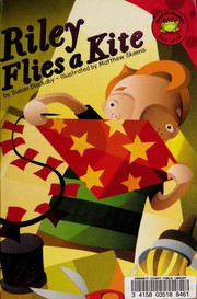 Riley Flies a Kite by Susan Blackaby