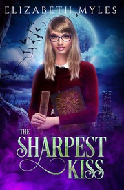 Cover of: The Sharpest Kiss