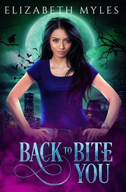 Cover of: Back to Bite You