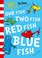 Cover of: One Fish, Two Fish, Red Fish, Blue Fish [Paperback] NA