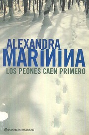 Cover of: Los Peones Caen Primero by Александра Маринина