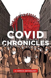 Cover of: COVID Chronicles: A Comics Anthology
