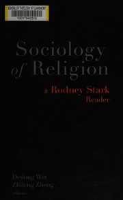 Cover of: Sociology of religion: a Rodney Stark reader