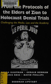 Cover of: From the Protocols of the Elders of Zion to Holocaust denial trials