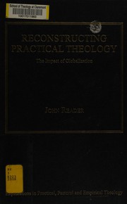 Reconstructing practical theoloy by John Reader