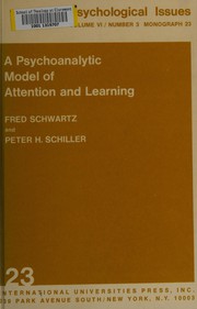 Cover of: A psychoanalytic model of attention and learning