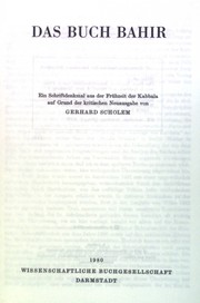 Cover of: Das Buch Bahir: Ein Schriftdenkmal aus der Frühzeit der Kabbala auf Grund der kritischen Neuausgabe