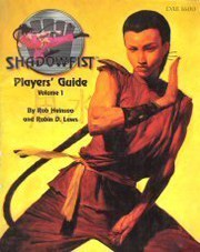 Cover of: Shadowfist Players' Guide, Volume 1