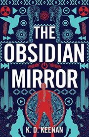 Cover of: The Obsidian Mirror by K.D. Keenan