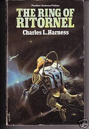 Cover of: Ring of Ritornel by Charles L. Harness