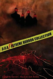Cover of: D.O.A.: Extreme Horror Anthology