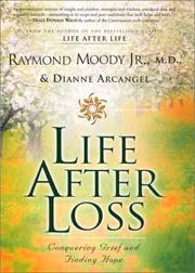 Cover of: Life After Loss: Conquering Grief and Finding Hope