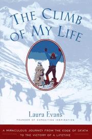 The Climb of My Life by Laura Evans