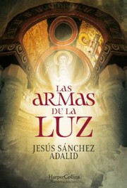 Cover of: Las armas de la Luz