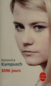 3096 jours by Natascha Kampusch