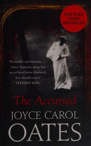 The accursed by Joyce Carol Oates