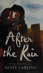 Cover of: After the rain: a novel