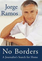 Cover of: No borders: a journalist's search for home