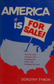 America is for sale! by Dorothy Tymon