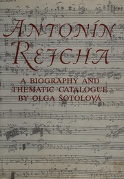 Antonín Rejcha by Olga Šotolová
