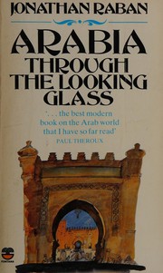 Cover of: Arabia through the looking glass