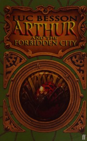 Cover of: Arthur and the forbidden city