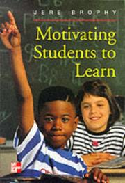 Cover of: Motivating students to learn