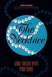 Cover of: The necklace: based on "The necklace" a short story by Guy de Maupassant