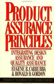 Product assurance principles : integrating design assurance and quality assurance