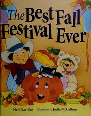 Cover of: The best fall festival ever by Nell Navillus