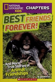 Cover of: Best friends forever and more true stories of animal friendships