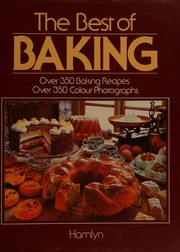 Cover of: The Best of Baking