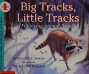 Cover of: Big Tracks, Little Tracks by Millicent E. Selsam