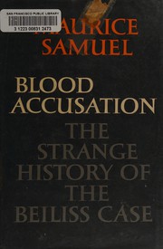 Blood accusation by Maurice Samuel