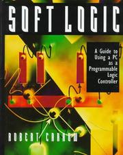 Soft-logic : a guide to using a PC as a programmable logic controller