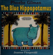 Cover of: The blue hippopotamus