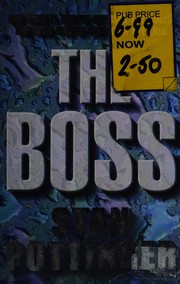 Cover of: The boss by Stanley Pottinger