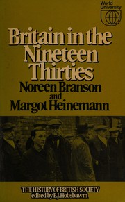 Cover of: Britain in the nineteen thirties by Noreen Branson