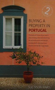Cover of: Buying a property in Portugal: an insider guide to buying a dream home in the sun