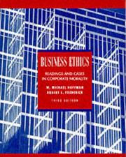 Cover of: Business ethics: readings and cases in corporate morality