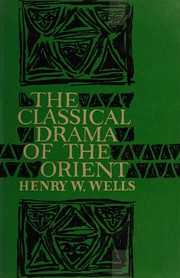 Cover of: The classical drama of the Orient