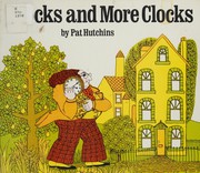 Cover of: Clocks and more clocks.