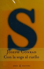 Con la soga al cuello by Joseph Conrad