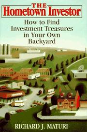 Cover of: The Hometown Investor: How to Find Investment Treasures in Your Own Backyard