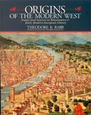 Origins of the modern West : essays and sources in Renaissance & early modern European history