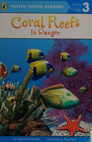 Cover of: Coral reefs: in danger