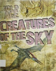 Creatures of the sky by Steve Parker