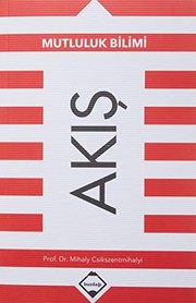Cover of: Akis-Mutluluk Bilimi