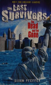 Cover of: The dead and the gone
